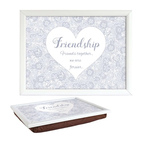 With Sentiment Lap Tray Friendship