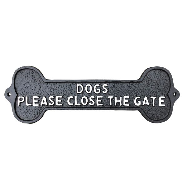 Dogs Please Close The Gate Sign