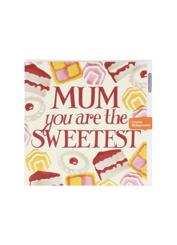 You're The Sweetest Mother's Day Card  | Emma Bridgewater