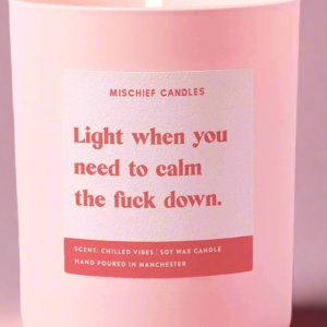 Funny Calm the Fuck Down Friendship Gift Funny Candle Colour: Pink