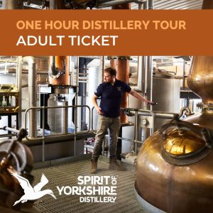Spirit of Yorkshire One Hour Distillery Tour