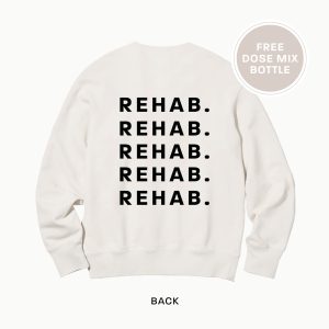 REHAB. Sweatshirt Limited Edition