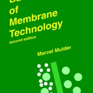 Basic Principles of Membrane Technology