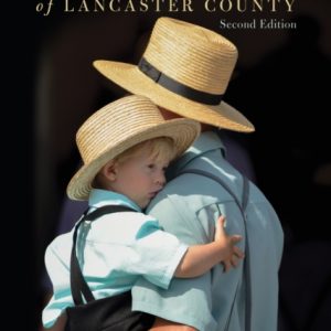 The Amish of Lancaster County