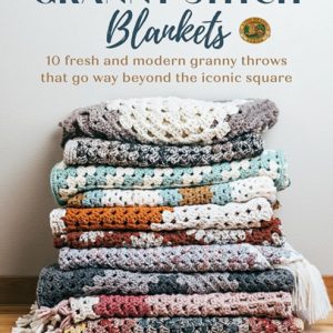 Granny Stitch Blankets : 10 Fresh and Modern Granny Throws That Go Way Beyond the Iconic Square