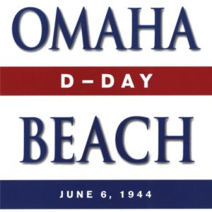 Omaha Beach : D-Day, June 6, 1944