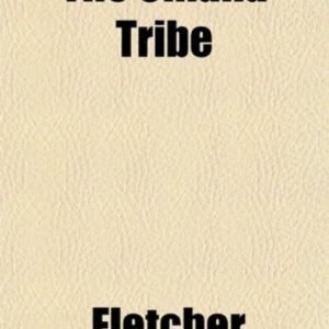 THE OMAHA TRIBE