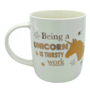 White and Gold 'Being a Unicorn Is Thirsty Work' Mug